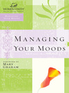 Managing Your Moods (eBook)
